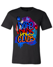 Load image into Gallery viewer, DOPE DADS CLUB T-SHIRT (Style 2)
