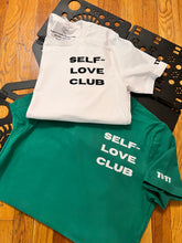 Load image into Gallery viewer, SELF LOVE CLUB T-SHIRT
