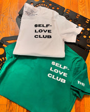 Load image into Gallery viewer, SELF LOVE CLUB T-SHIRT
