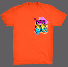 Load image into Gallery viewer, DOPE MAMAS CLUB T-SHIRT (Style 1)
